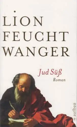 Buch: Jud Süß, Feuchtwanger, Lion, 2008, Aufbau Verlag, gebraucht, sehr gut
