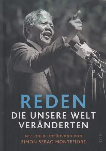 Buch: Reden, die unsere Welt veränderten, Sebag Montefiore, Simon u.a., 2019