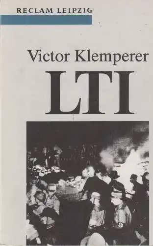 Buch: LTI, Klemperer, Victor. Reclam-Bibliothek, 1993, Reclam Verlag