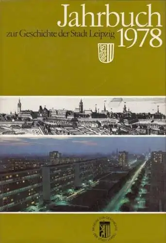 Buch: Jahrbuch zur Geschichte der Stadt Leipzig 1978, Wenzel, Lothar. gebraucht