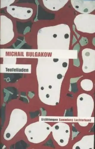 Buch: Teufeliaden, Bulgakow, Michail, Luchterhand, Erzählungen
