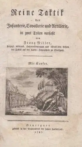 Buch: Reine Taktik der Infanterie, Cavallerie und Artillerie, Band 1... Miller
