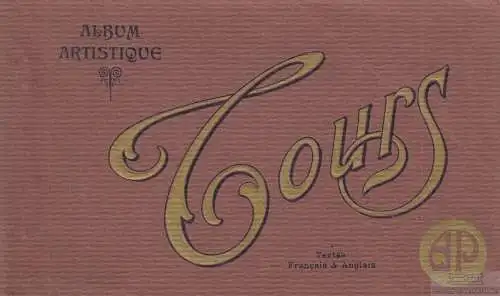 Buch: Album Artistiques Tours, Marque, A. P, Etablissements A. Papeghin