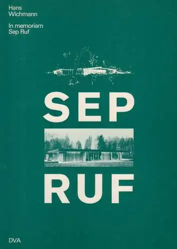 Buch: Sep Ruf, Wichmann, Hans, 1985, DVA, In Memoriam, gebraucht, sehr gut