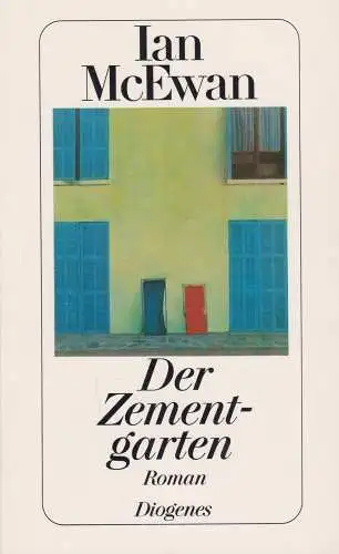 Buch: Der Zementgarten, McEwan, Ian, 1992, Diogenes, Roman, gebraucht, sehr gut