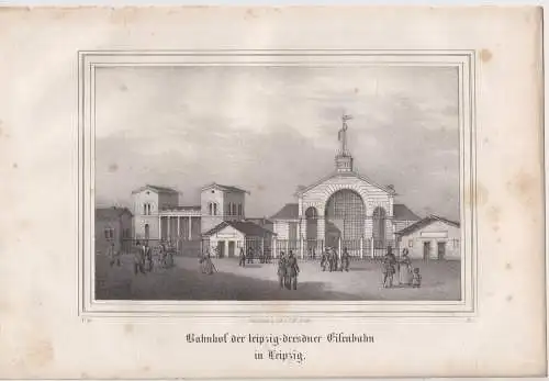 Lithografie: Bahnhof der Leipzig - Dresdener Eisenbahn, Pietzsch, 1836, Saxonia