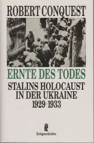 Buch: Ernte des Todes, Conquest, Robert, 1991, Verlag Ullstein