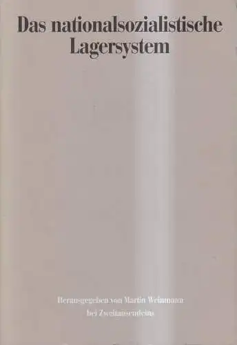 Buch: Das nationalsozialistische Lagersystem, Martin  Weinmann (Hrsg.), 1998