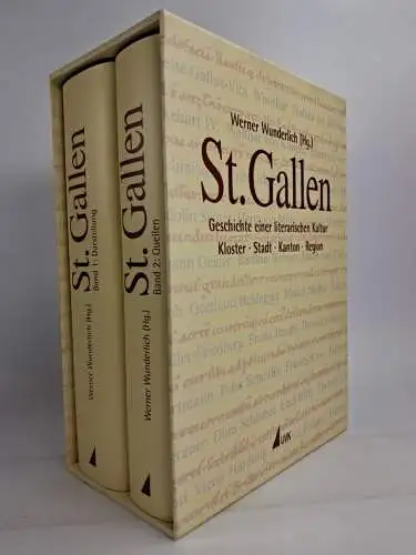 Buch: St. Gallen - Geschichte einer literarischen Kultur, W. Wunderlich, 2 Bände