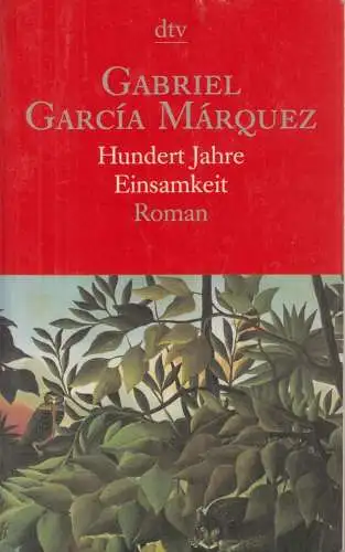 Buch: Hundert Jahre Einsamkeit. Garcia Marquez, Gabriel, 1998, dtv, gebraucht