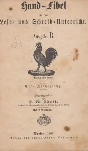 Buch: Hand-Fibel für den Lese- und Schreib- Unterricht. - Ausgabe B... Theel