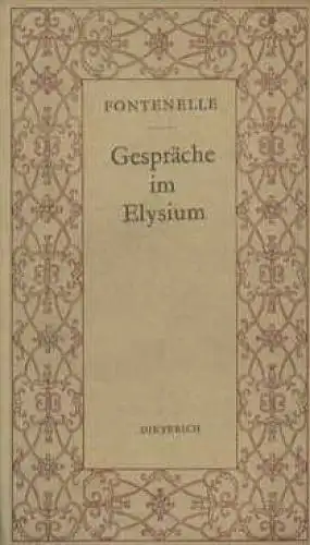 Sammlung Dieterich 41, Gespräche im Elysium, Fontenelle, Bernhard de