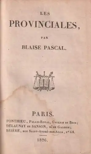 Buch: Les Provinciales, Blaise Pascal, 1826, Ponthieu, Delaunay & Sanson, Brière