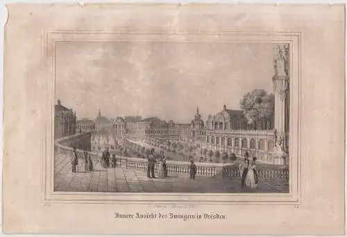 Lithografie: Innere Ansicht des Zwingers in Dresden, Pietzsch, 1836, Saxonia