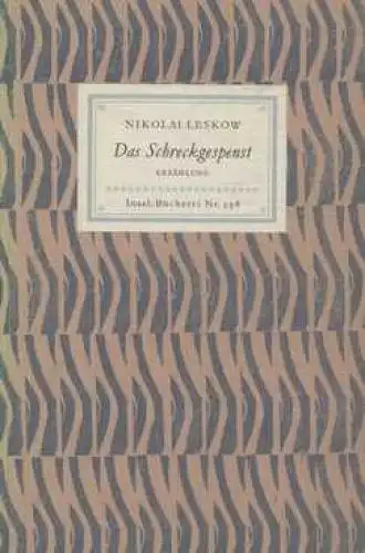 Insel-Bücherei 398, Das Schreckgespenst, Leskow, Nikolai. 1958, Insel-Verla 7404