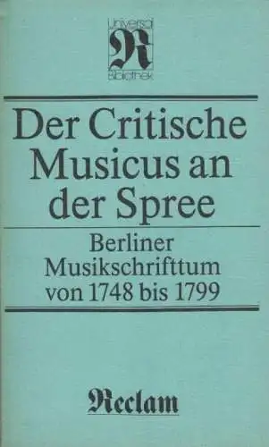 Buch: Der Critische Musicus an der Spree, Ottenberg, Hans-Günter. 1984, RUB