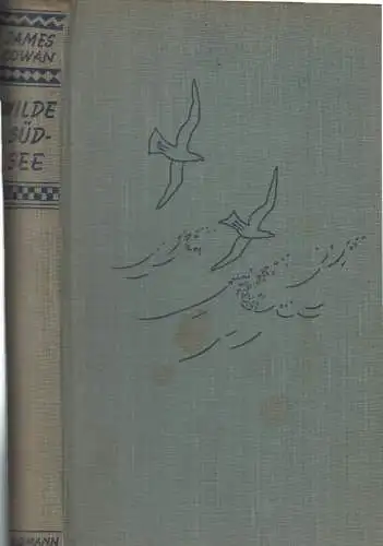 Buch: Wilde Südsee, Cowan, James, 1938, Wilhelm Goldmann Verlag, gebraucht, gut