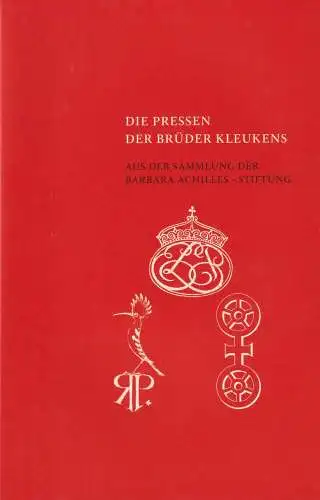 Buch: Die Pressen der Brüder Kleukens, Hesse, Christian, 2015, sehr gut