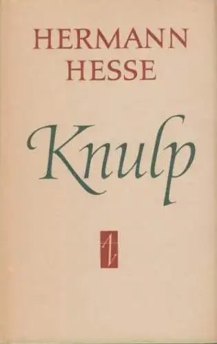 Buch: Knulp, Hesse, Hermann. 1965, Aufbau Verlag, gebraucht, gut