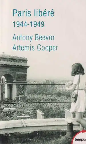 Buch: Paris libere, 1944-1949, Beevor, Antony, 2014, Perrin, gebraucht, sehr gut