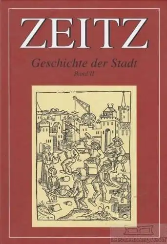 Buch: Zeitz Geschichte der Stadt im Rahmen überregionaler Ereignisse... Drößler