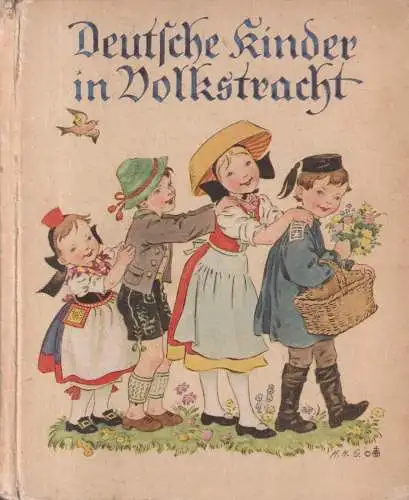 Buch: Steck, J., Deutsche Kinder in Volkstracht, Josef Müller, München, Pappband