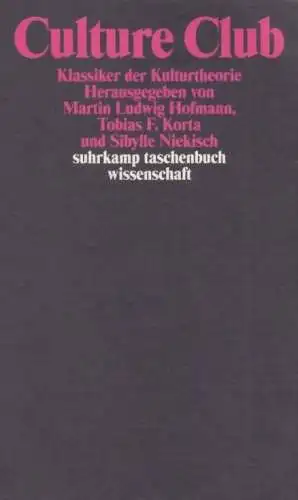 Buch: Culture Club, Hofmann, Martin Ludwig u.a., 2004, Suhrkamp Verlag