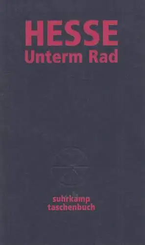 Buch: Unterm Rad, Erzählung. Hesse, Hermann, 2002, Suhrkamp Taschenbuch Verlag