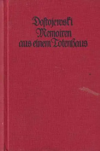 Buch: Memoiren aus einem Totenhaus, Dostojewski, F. M., Philipp Reclam, gut