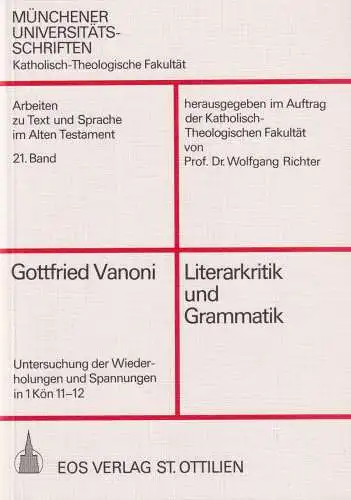 Buch: Literarkritik und Grammatik, Vanoni, Gottfried, 1984, EOS Verlag