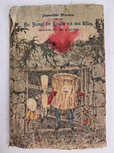 Buch: Der Kampf der Krabbe mit dem Affen, A. Groth (Übersetzter), um 1900