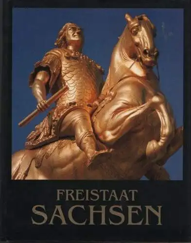 Buch: Freistaat Sachsen, Reglin, Norbert. Ca. 2000, Gauweiler Verlag