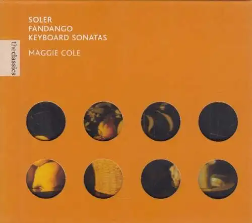 CD:  Soler: Keyboard Sonatas, Maggie Cole, 2003, Fandango, Virgin Classics