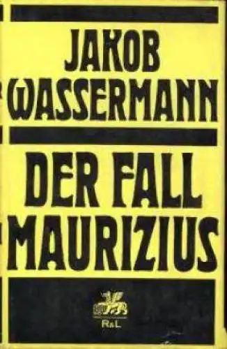 Buch: Der Fall Maurizius, Wassermann, Jakob. 1976, Rütten & Loening Verlag