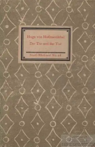 Insel-Bücherei 28, Der Tor und der Tod, Hofmannsthal, Hugo von, Insel-Verlag