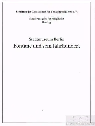 Buch: Fontane und sein Jahrhundert, Bartmann, Dominik und Wolfgang Gottschalk