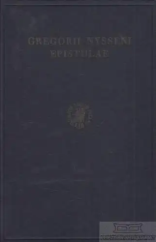 Buch: Epistuale II, Nysseni, Gregorii. Gregorii Nysseni Opera, 1969