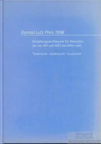 Buch: Konrad Lutz Preis 1998. Gestaltungswettbewerb für Menschen, die... Urban