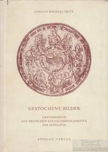 Buch: Gestochene Bilder, Fritz, Johann Michael. Beihefte der Bonner Jahrb 227208