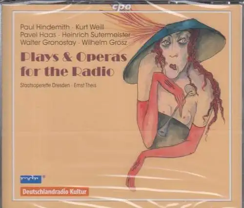 Doppel-CD: Kurt Weill u.a., Plays and Operas for the Radio, 2017, cpo, Klassik