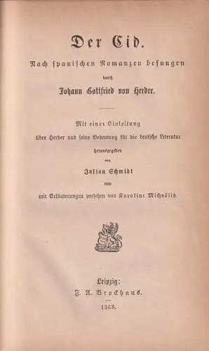 Buch: Der Cid. Johann Gottfried von Herder, 1868, Brockhaus, gebraucht, gut