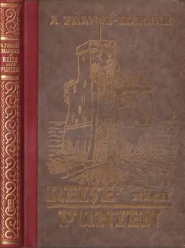 Buch: Reise nach Punien, Annie France-Harrar. 1926, Peter J. Oestergaard Verlag