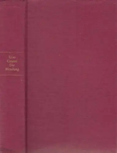 Buch: Die Blendung, Canetti, Elias. 1974, Verlag Volk und Welt, gebraucht, gut