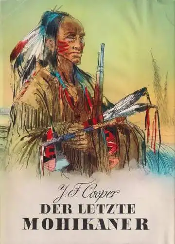 Buch: Der letzte Mohikaner, Cooper, James Fenimore. 1971, Verlag Neues Leben