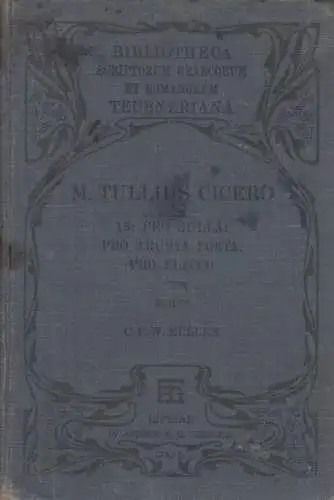 Buch: Orationes, Ciceronis, M. Tulli. 1908, Teubner Verlag