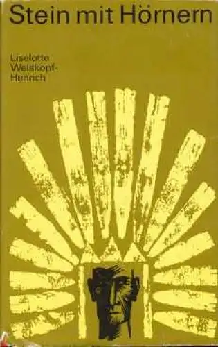 Buch: Stein mit Hörnern, Welskopf-Henrich, L., 1968, Mitteldeutscher Verlag