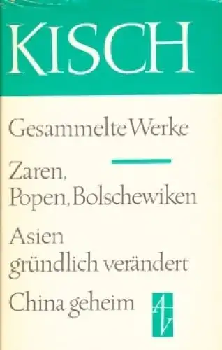 Buch: Zaren, Popen, Bolschewiken. Asien gründlich verändert. China geheim, Kisch