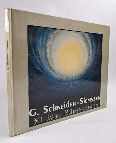 Buch: G. Schneider-Siemssen - 30 Jahre Bühnenschaffen, Mayerhöfer, Neugebauer