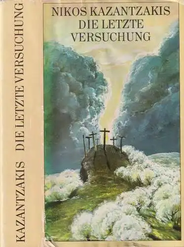 Buch: Die letzte Versuchung. Kazantzakis, Nikos, 1975, Volk und Welt Verlag
