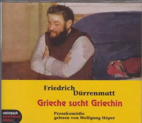 CD-Box: Friedrich Dürrenmatt - Grieche sucht Griechin. 2006, Wolfgang Höper